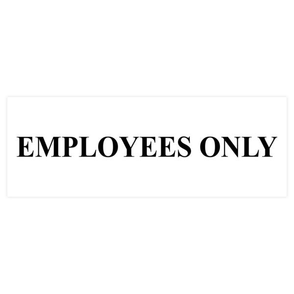 All Quality Basic Employees Only 壁またはドアサイン - 簡単取り付...