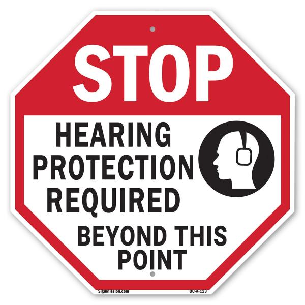 Stop Hearing Protection Required Beyond This Point...