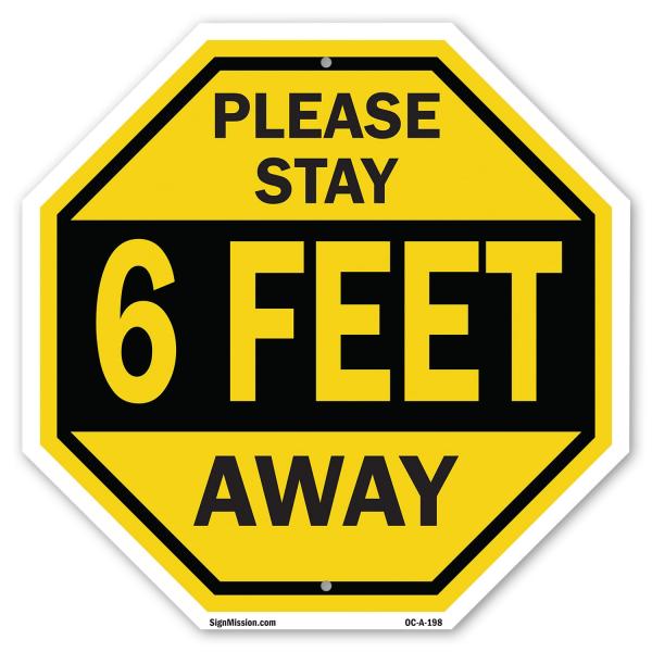 Please Stay 6 Feet Away 18 inch X 18 inch Octagon ...