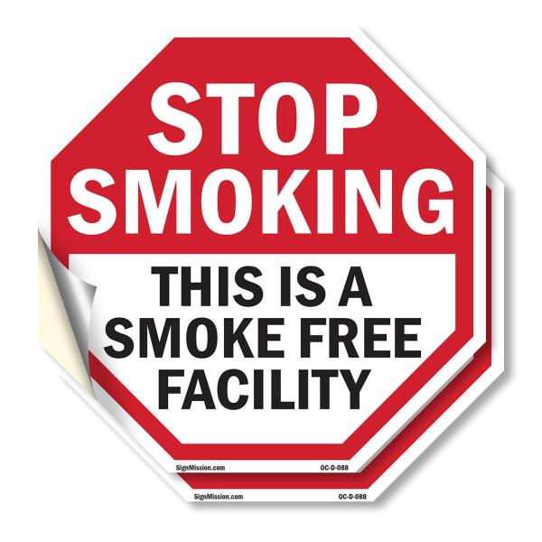 Stop Smoking This Is a Smoke Free Facility (2 Pack...