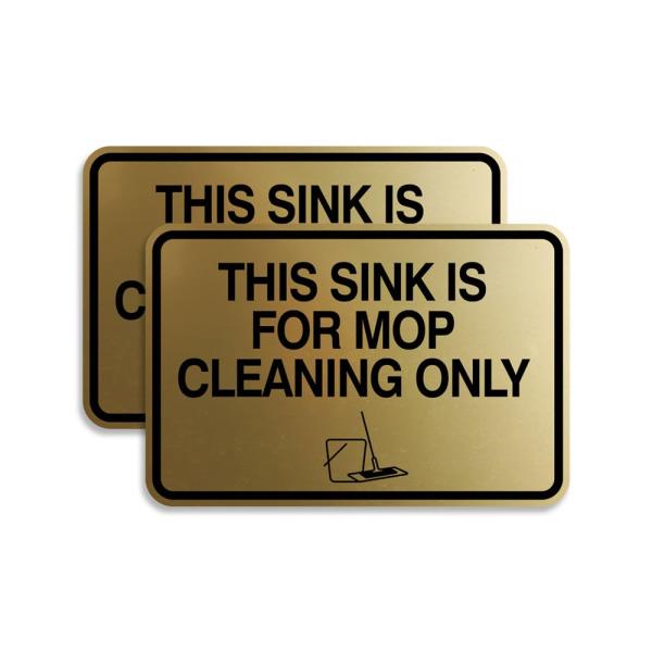 Signs ByLITA Classic Frame This Sink Is For Mop Cl...
