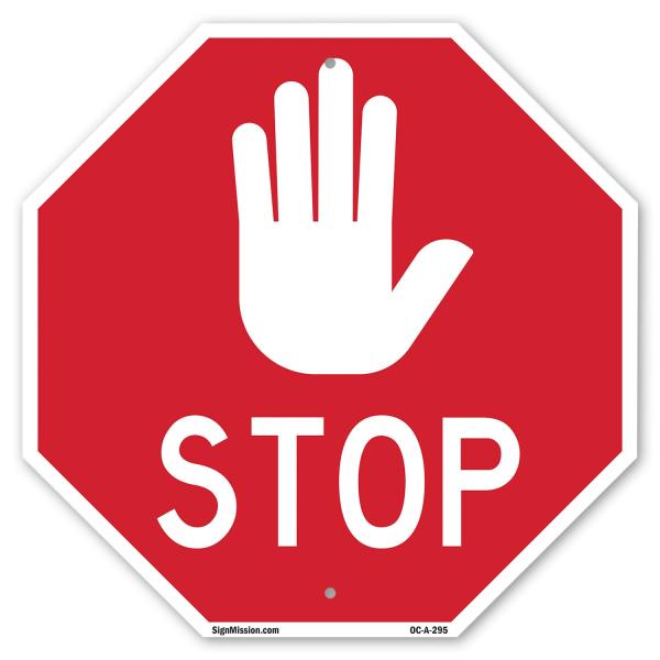 Stop 10 inch X 10 inch Octagon Rust Free Aluminum ...