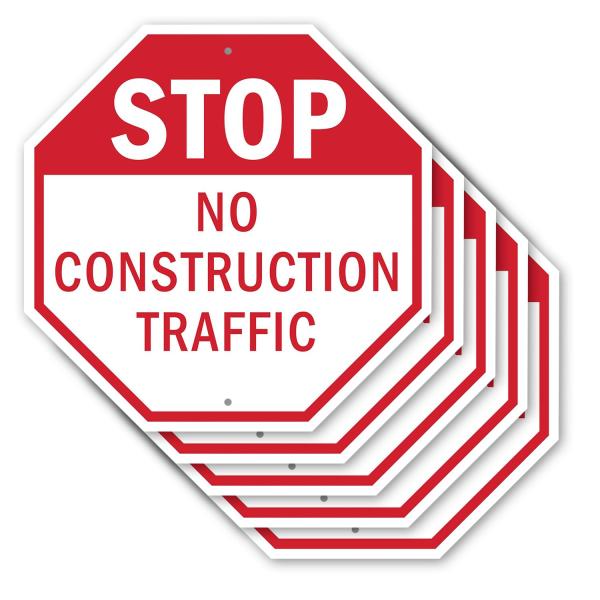 Stop No Construction Traffic (5 Pack) 10 inch X 10...