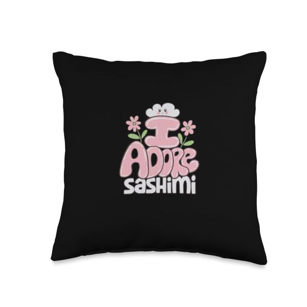 I Adore Sashimi Kawaii Cute Design Fun Throw Pillo...