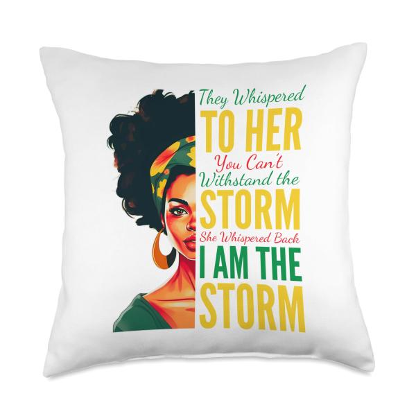 I Am The Storm - Black History Month - Messy Bun G...