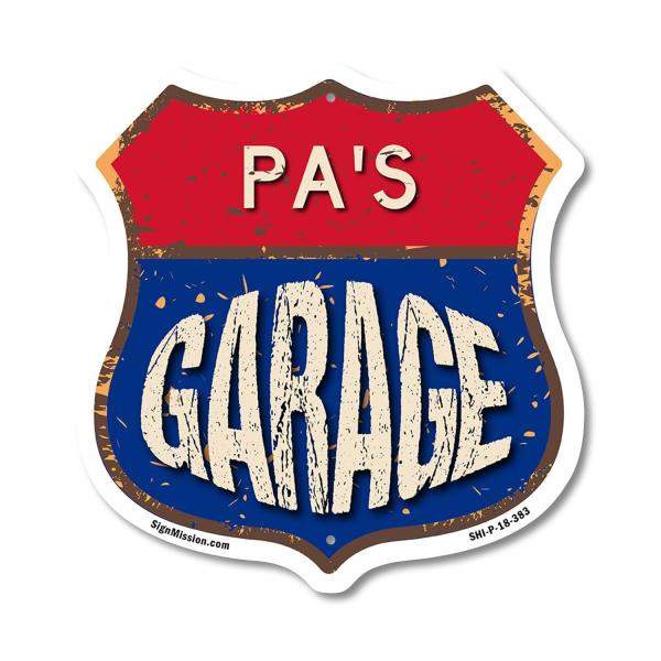 Pa's Garage 18 inch X 18 inch Shield Shaped Commer...