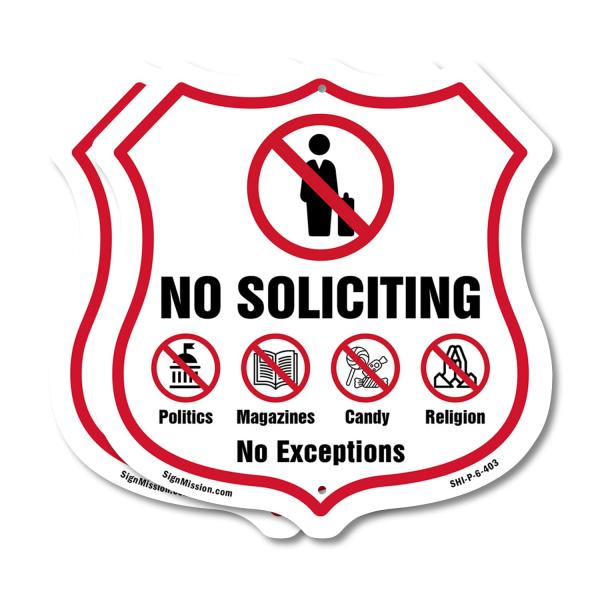 No Soliciting Shield Sign No Politics Magazines Ca...