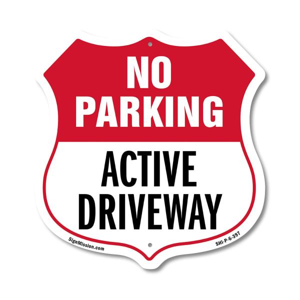 No Parking Shield Sign Active Driveway 6 inch X 6 ...