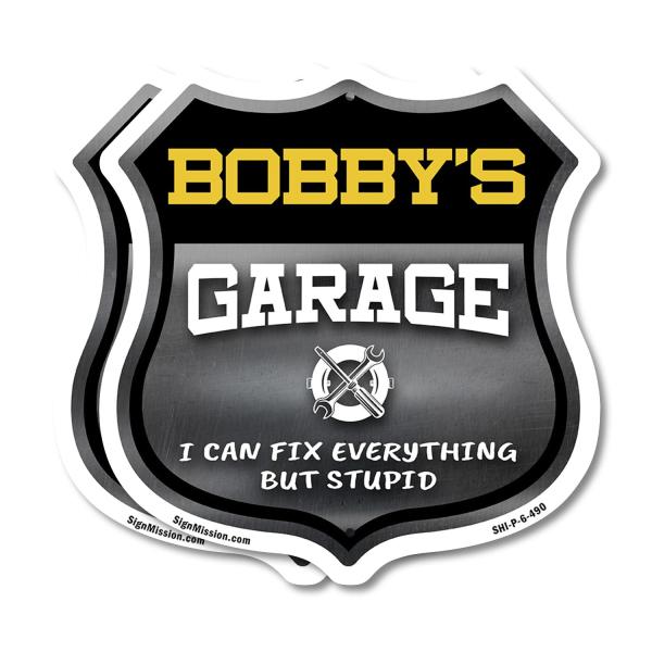 Bobby's Garage I Can Fix Everything But Stupid (2 ...