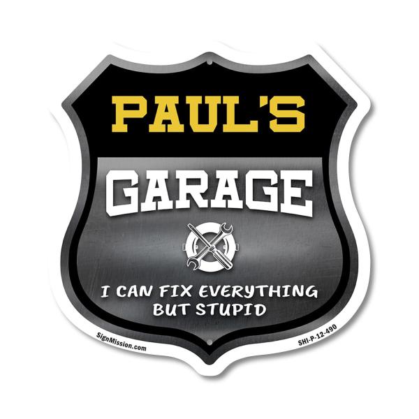 Paul's Garage I Can Fix Everything But Stupid 12 i...