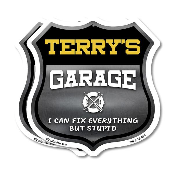 Terry's Garage I Can Fix Everything But Stupid (2 ...