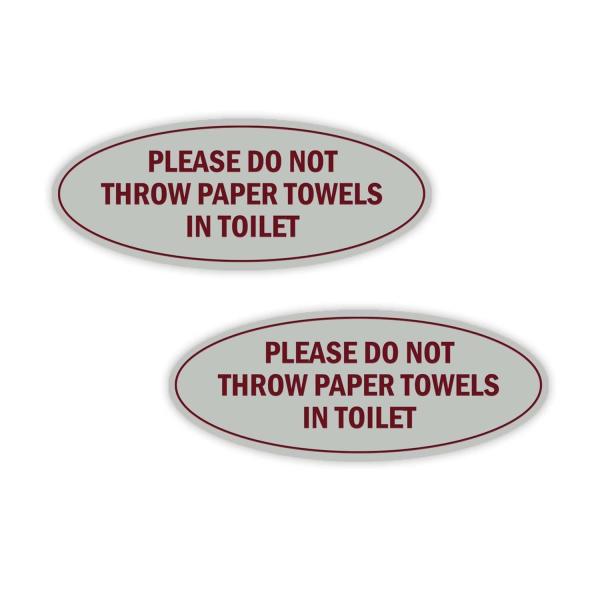 Signs ByLITA Oval Please do not Throw Paper Towels...