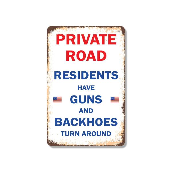 Private Road Residents Have Guns ＆ Backhoes 10 Inc...