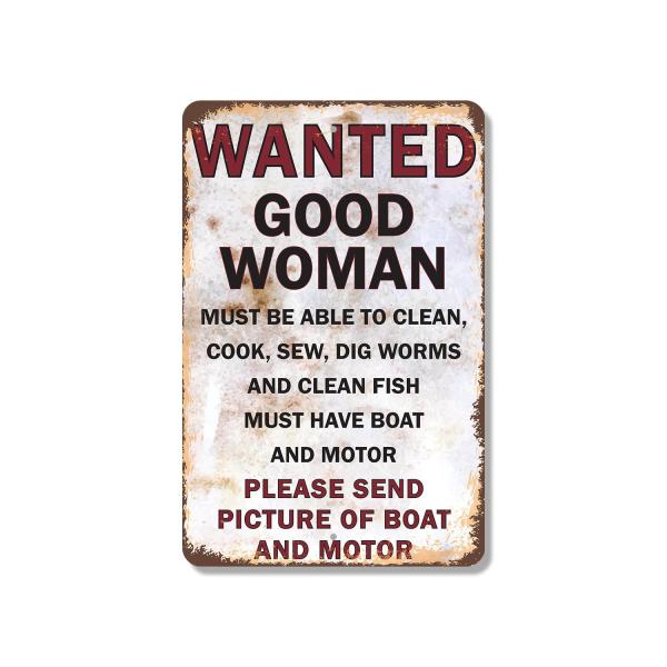 Wanted Good Woman Clean Fish Have Boat 13 Inch x 2...