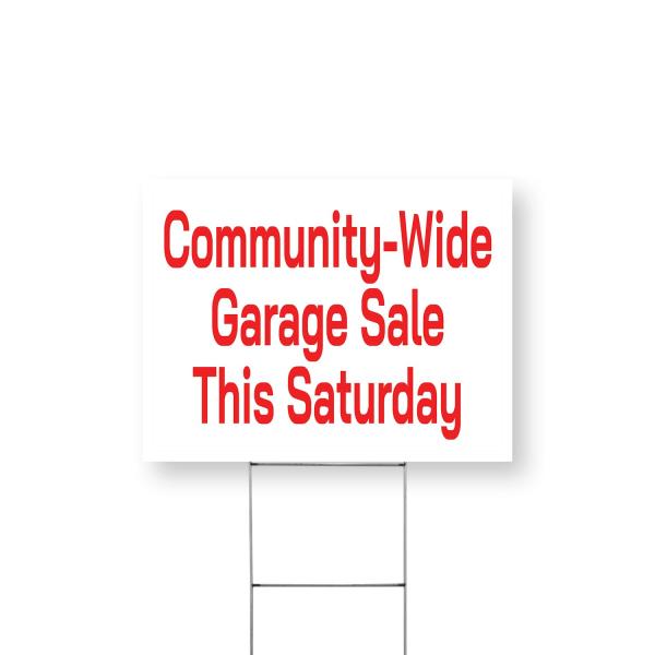 Community Wide Garage Sale This Saturday Yard Sign...