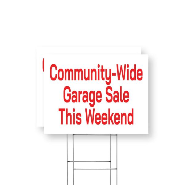 Community Wide Garage Sale This Weekend Yard Sign ...