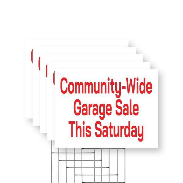 Community Wide Garage Sale This Saturday Yard Sign...