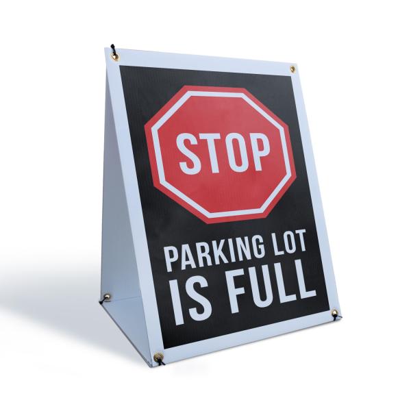 Stop Parking Lot is Full Sidewalk Sign 18 Inch x 2...