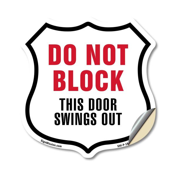 Do Not Block This Door Swings Out 12 inch X 12 inc...