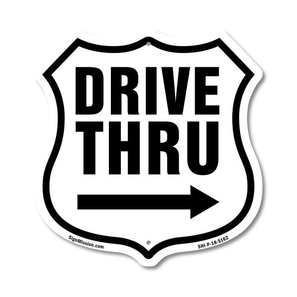 Drive Thru Right Arrow 12 inch X 12 inch Shield-Sh...