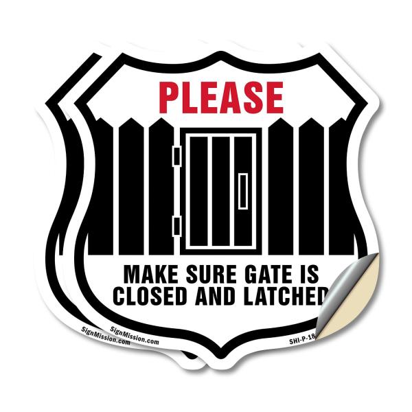 Please Make Sure Gate Is Closed And Latched (2 Pac...