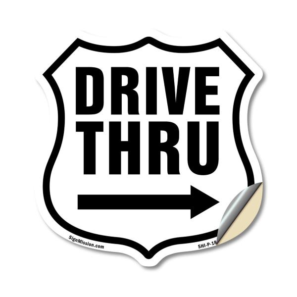 Drive Thru Right Arrow 12 inch X 12 inch Shield Sh...