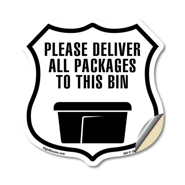 Please Deliver All Packages To This Bin 12 inch X ...