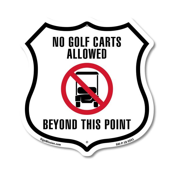 No Golf Carts Allowed Beyond This Point 12 inch X ...