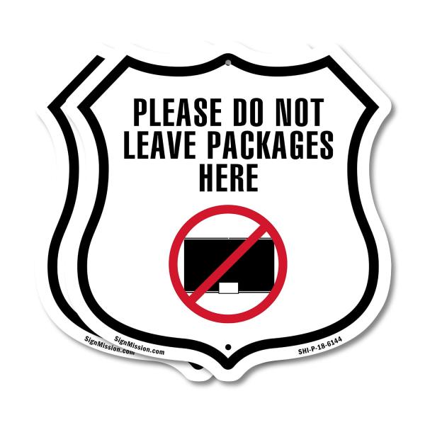 Please Do Not Leave Packages Here (2 Pack) 12 inch...