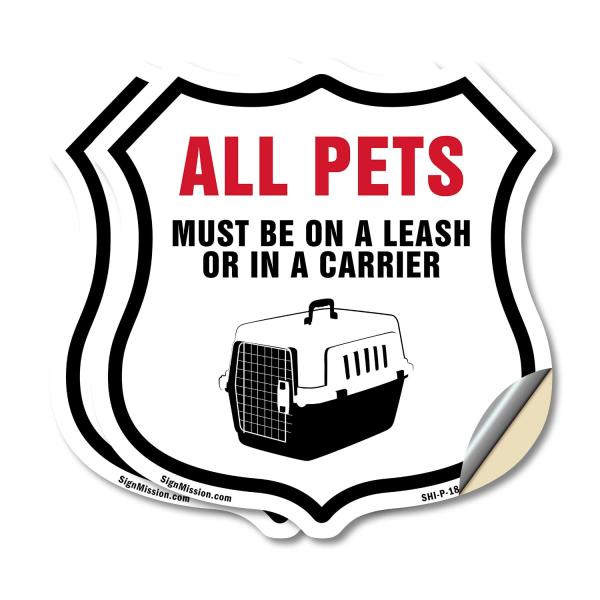 All Pets Must Be On Leash Or In Carrier (2 Pack) 1...