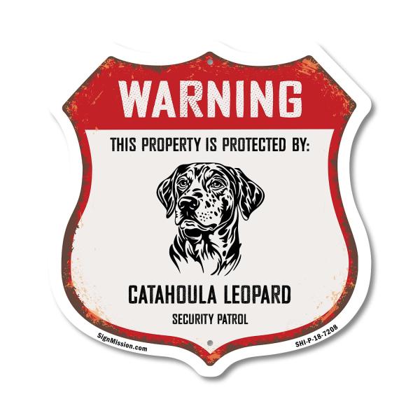 Warning This Property is Protected by Catahoula Le...