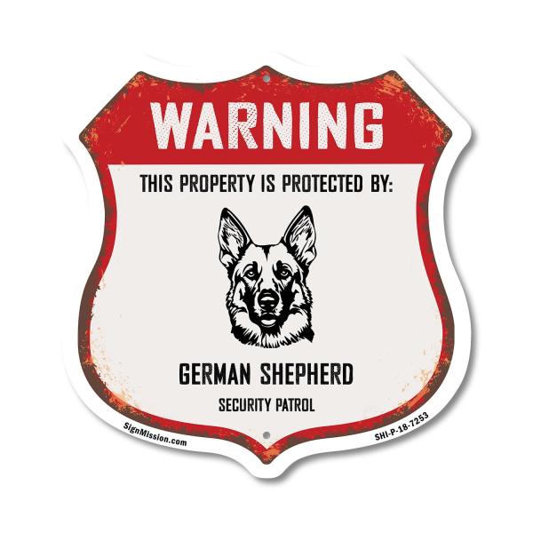 Warning This Property is Protected by German Sheph...