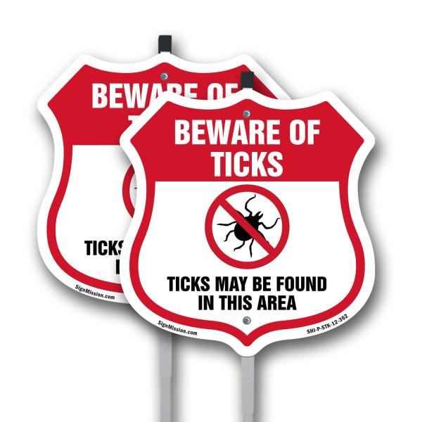 Beware Of Ticks Shield Sign Ticks May Be Found In ...