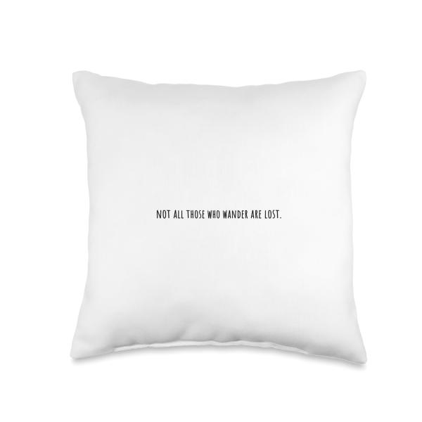 Not all those who wander are lost minimalist wande...