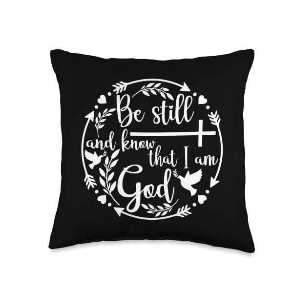 Be Still and Know that I Am God x Psalm 46:10 Thro...