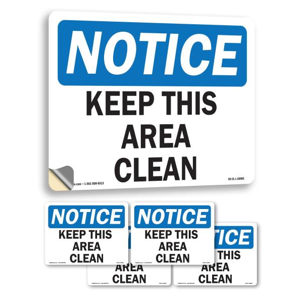 Keep This Area Clean OSHA Notice Vinyl Decal Label...