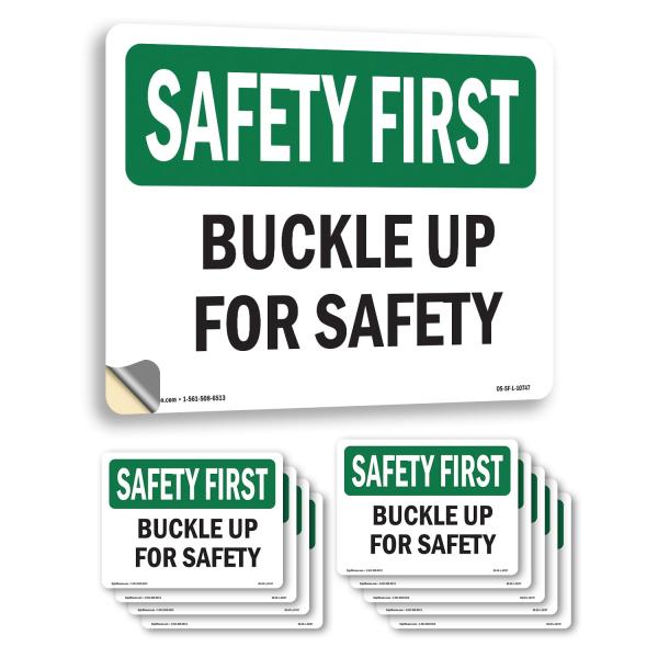 Buckle Up For Safety OSHA SAFETY FIRST Vinyl Decal...