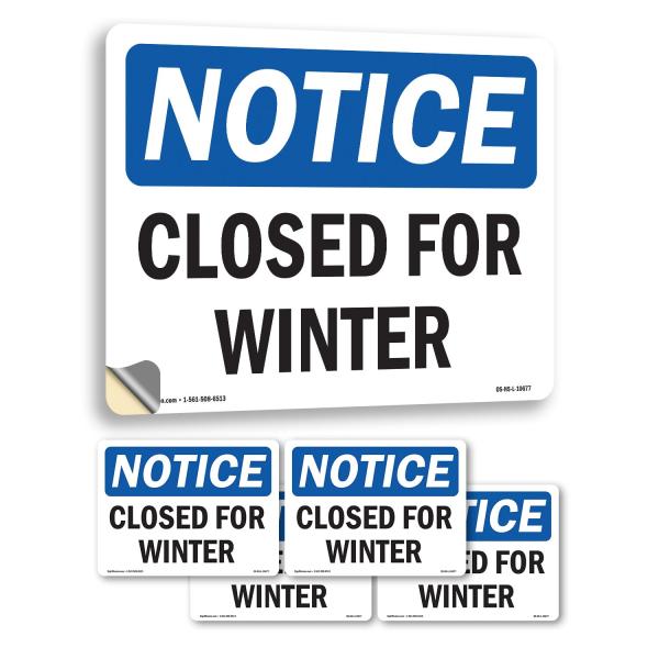 Closed For Winter OSHA Notice Vinyl Decal Label 14...