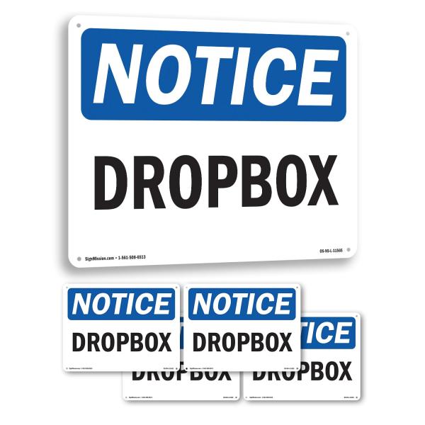 Drop Box OSHA Notice Rigid Plastic Sign 10 Inch x ...