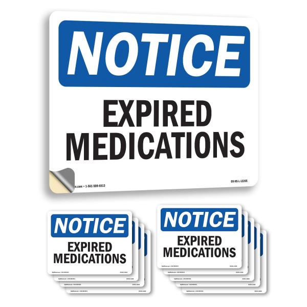Expired Medications OSHA Notice Vinyl Decal Label ...