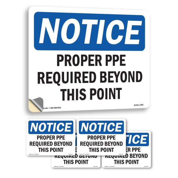 Proper PPE Required Beyond This Point OSHA Notice ...
