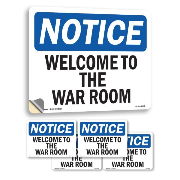 Welcome To The War Room OSHA Notice Vinyl Decal La...