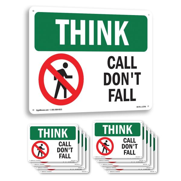 Call Don't Fall With Symbol OSHA Think Rigid Plast...