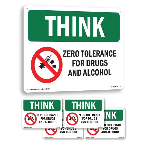 Zero Tolerance For Drugs With Symbol OSHA Think Ri...