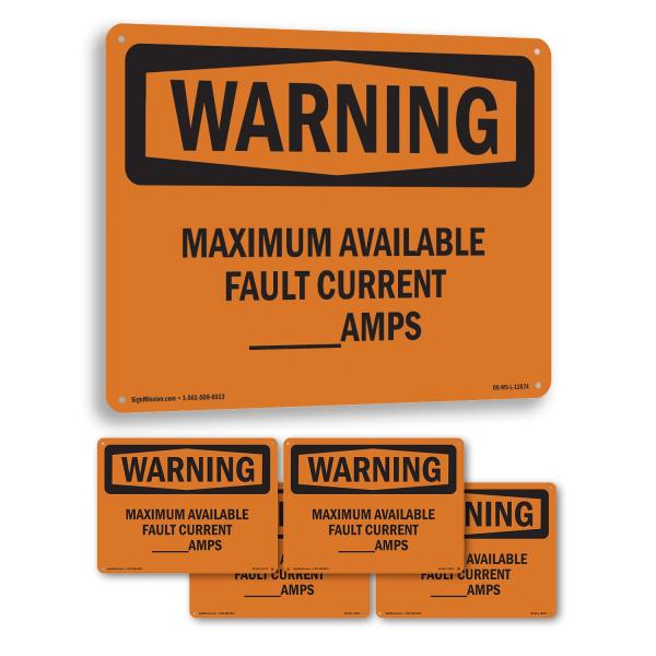 Maximum Available Fault Current Amps OSHA WARNING ...