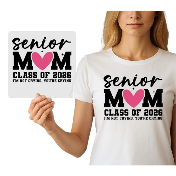 Senior Mom Iron-On Graphic DTF Transfer - Class of...