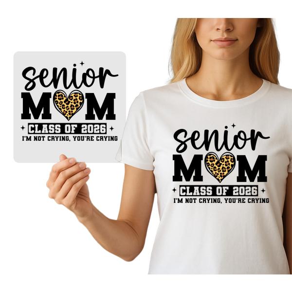 Senior Mom Iron-On Graphic | Class of 2026 DTF Hea...