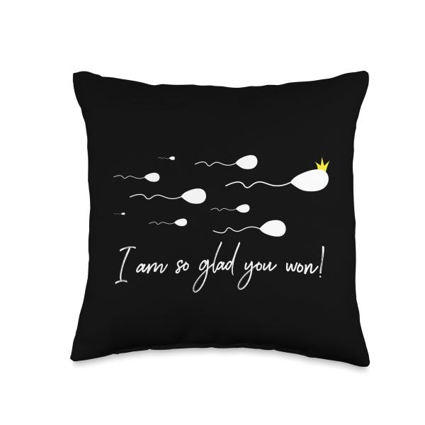 I am so Glad You Won Funny Birthday Sperm Champion...