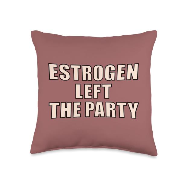 Menopause Women Estrogen Throw Pillow