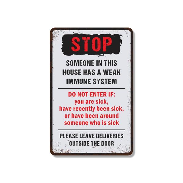 Weak Immune System 12 Inch x 18 Inch Aluminum Meta...